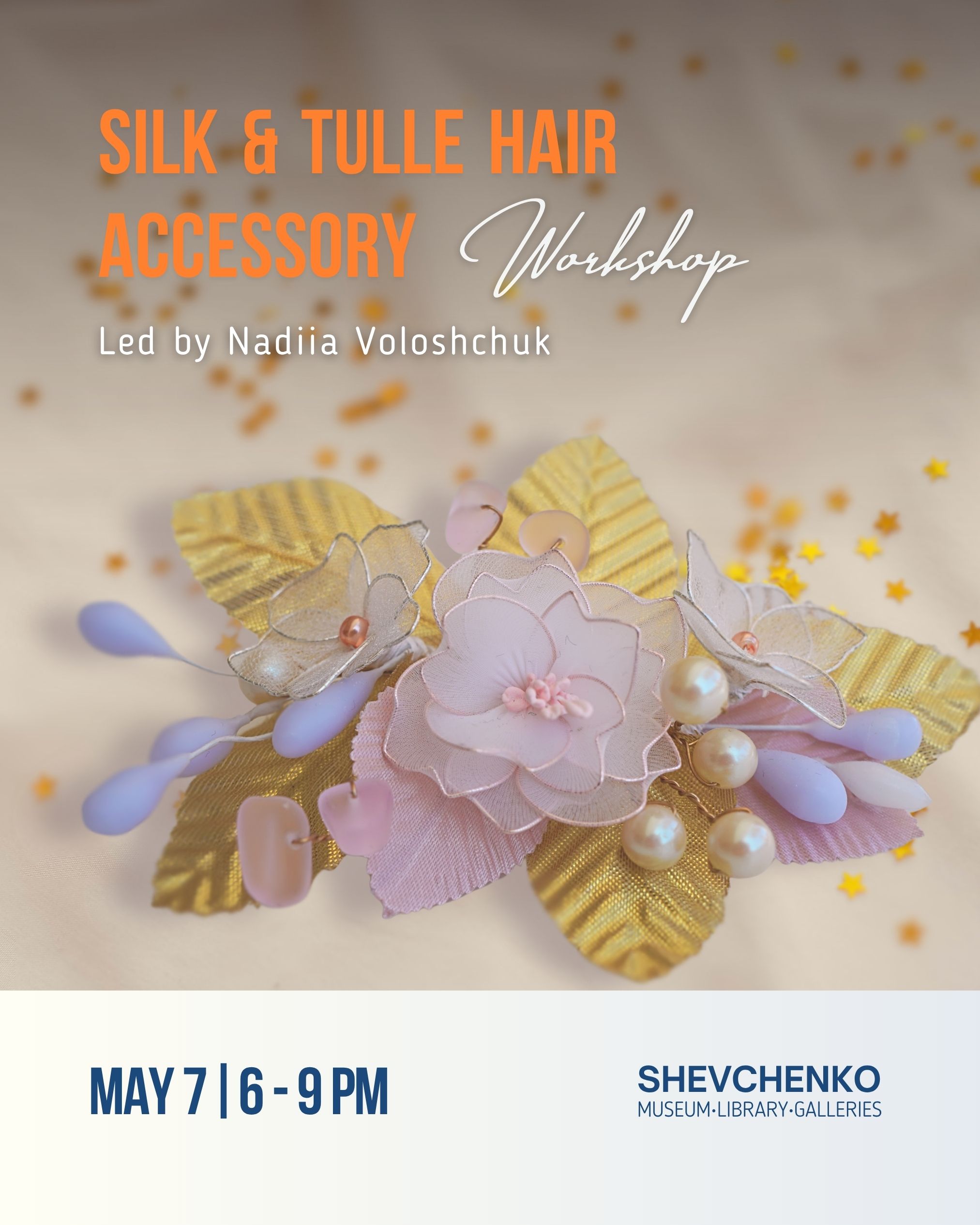 Silk & Tulle Hair Accessory Workshop